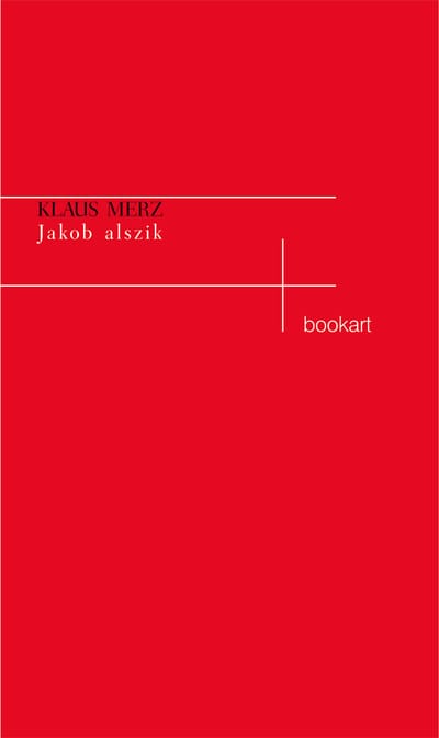 A könyv borítója: Klaus Merz: Jakob alszik