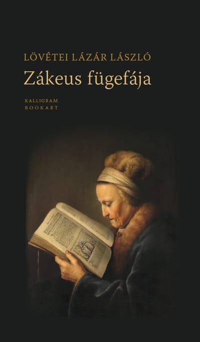 A könyv borítója: Lövétei Lázár László ZÁKEUS FÜGEFÁJA